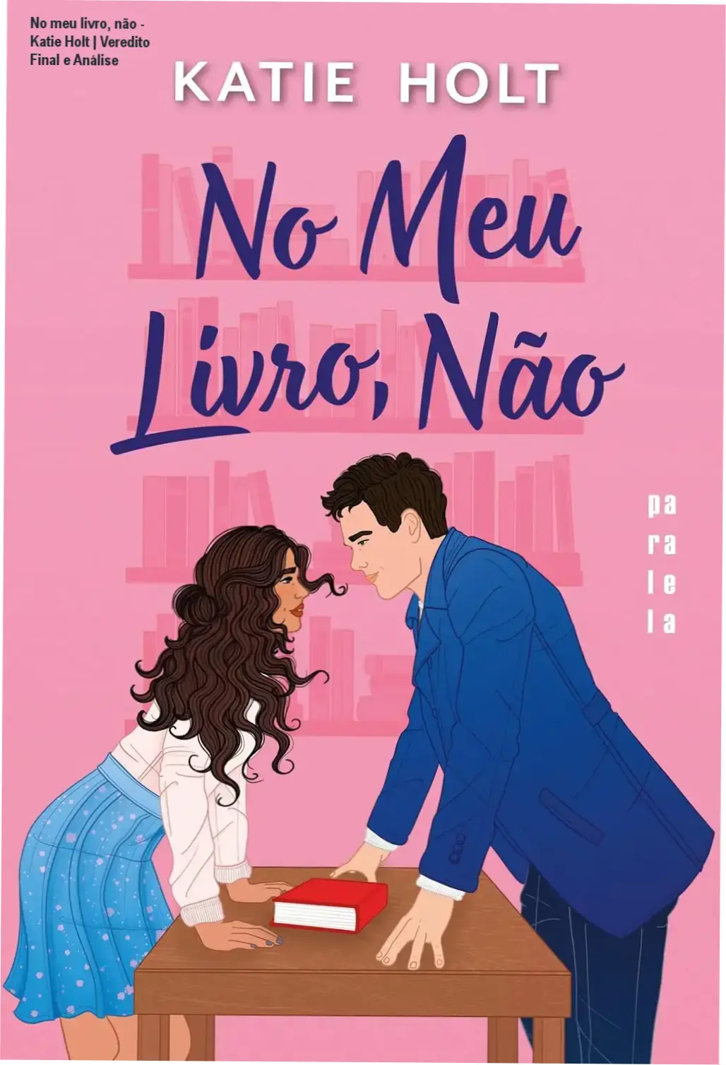 Capa do ebook No meu livro, não de Katie Holt em dispositivo Kindle