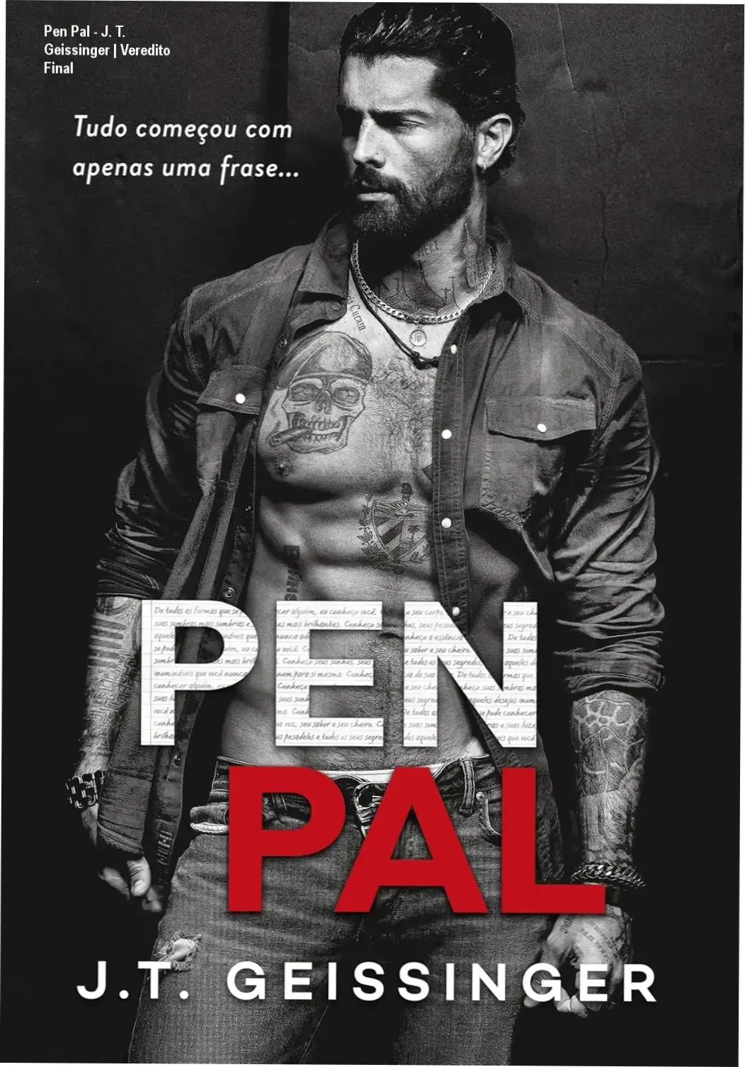 Pen Pal - J. T. Geissinger | Veredito Final 2 https://cursoss.com.br/desenfreados-parte-1-kelly-m-analise/ Capa do livro Pen Pal de J. T. Geissinger, suspense psicológico dark