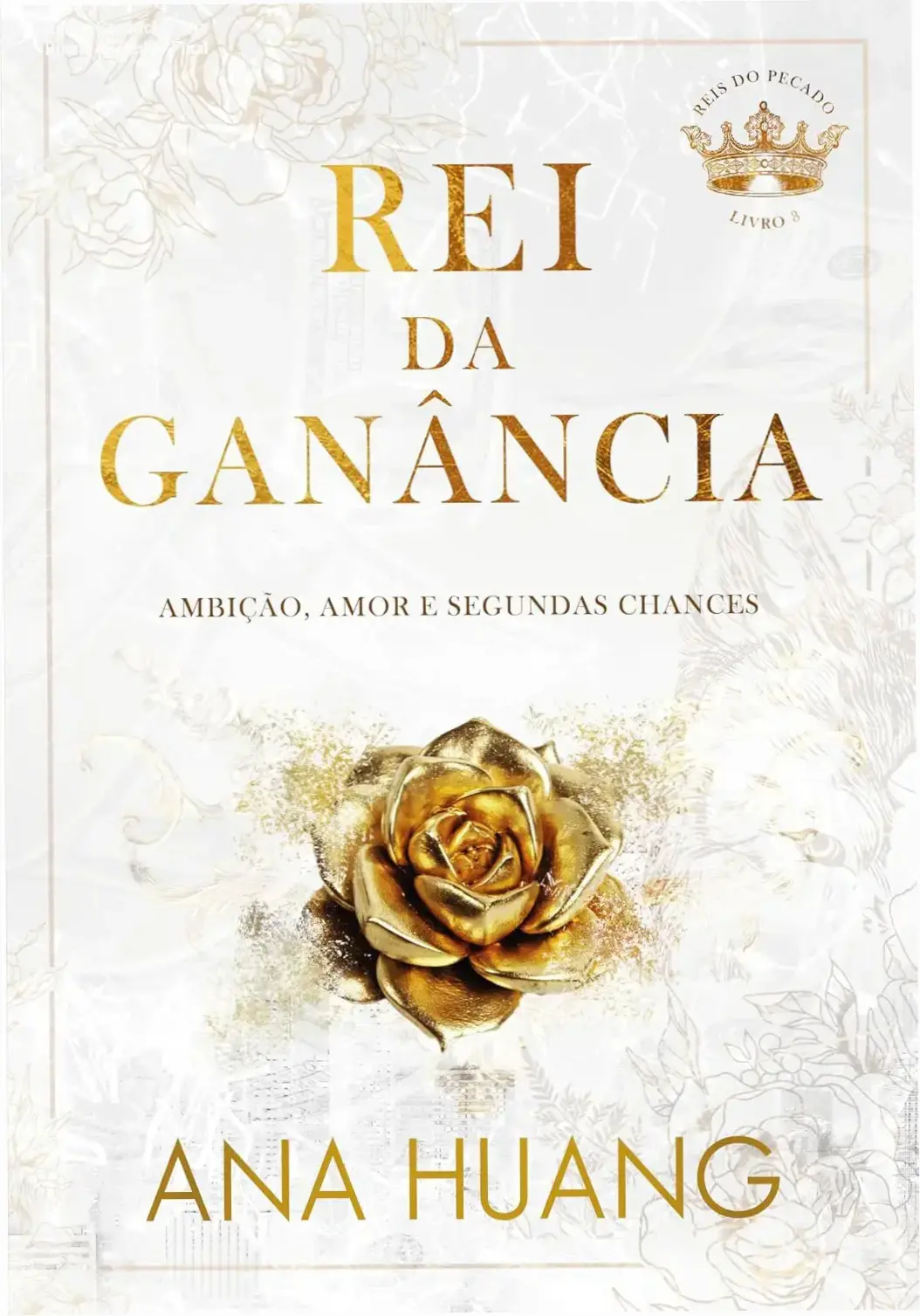 Capa do livro Rei da Ganância de Ana Huang evidenciando o gênero romance contemporâneo