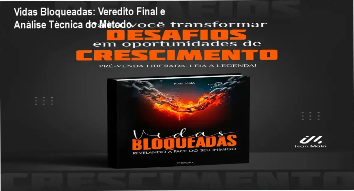Capa do livro digital Vidas Bloqueadas de Ivan Maia sobre superação de autossabotagem