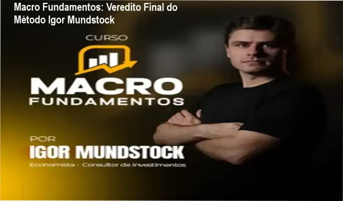 Interface do curso Macro Fundamentos de Igor Mundstock com foco em indicadores econômicos para investidores