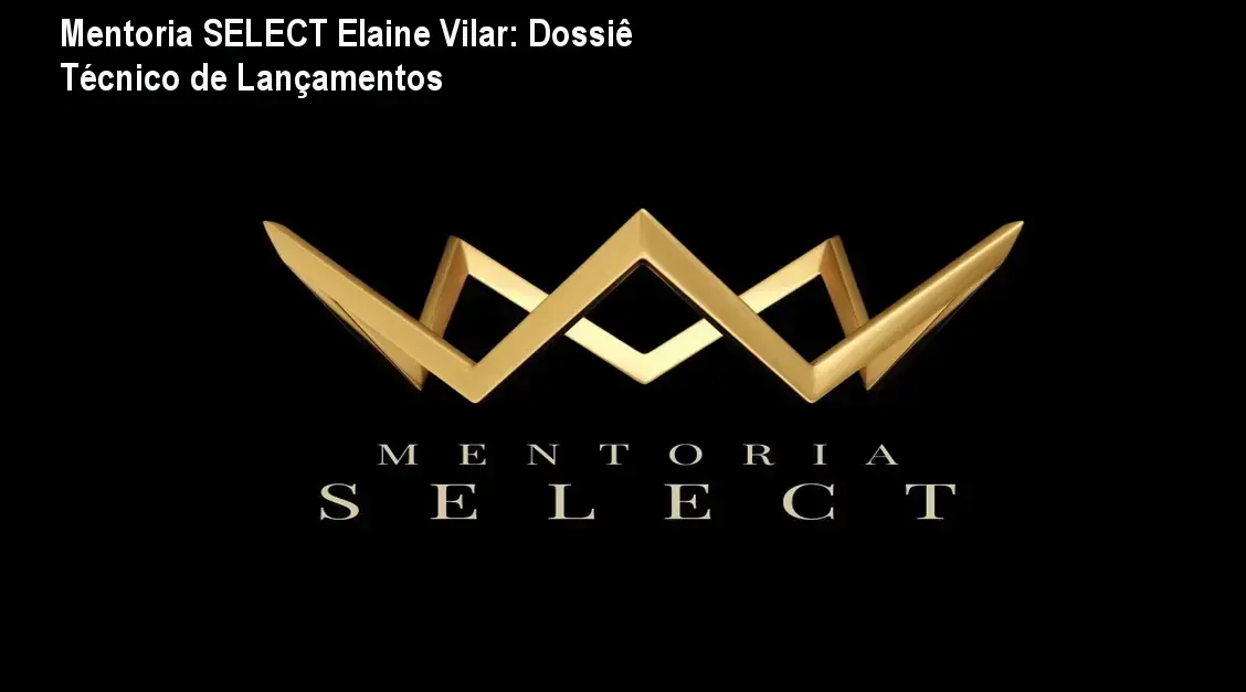 Mentoria SELECT Elaine Vilar: Dossiê Técnico de Lançamentos 2 https://cursoss.com.br/intensivo-do-perpetuo-download-gratis/ Esquema estratégico de escala de lançamentos para afiliados da Mentoria SELECT de Elaine Vilar
