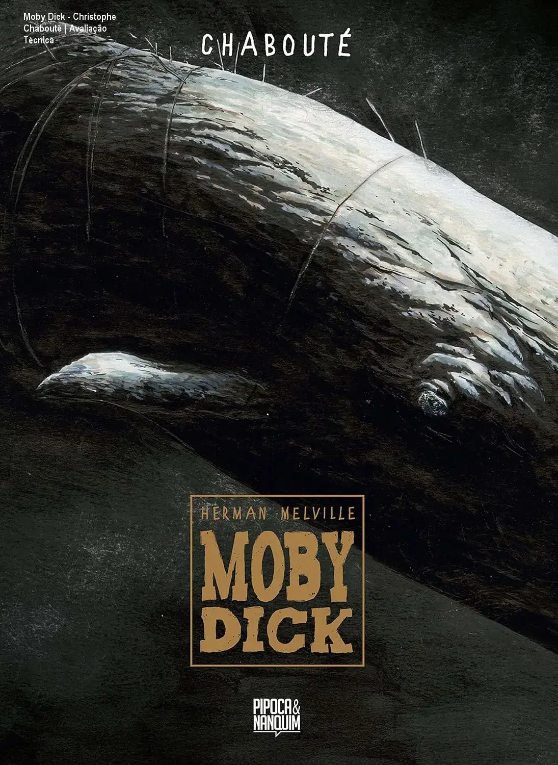 Capa da adaptação gráfica de Moby Dick por Christophe Chabouté em edição exclusiva