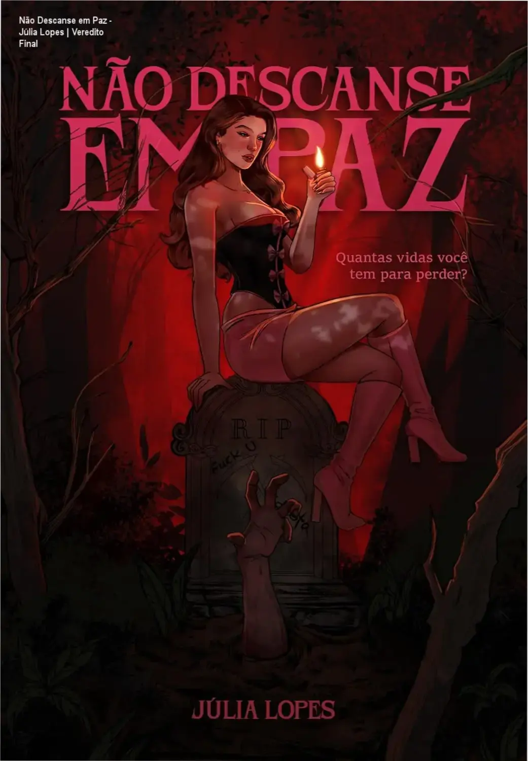 Não Descanse em Paz - Júlia Lopes | Veredito Final 2 https://cursoss.com.br/proibido-se-apaixonar-de-novo-vs-vilela-review/ Capa do eBook Não Descanse em Paz de Júlia Lopes, gênero Dark Romance