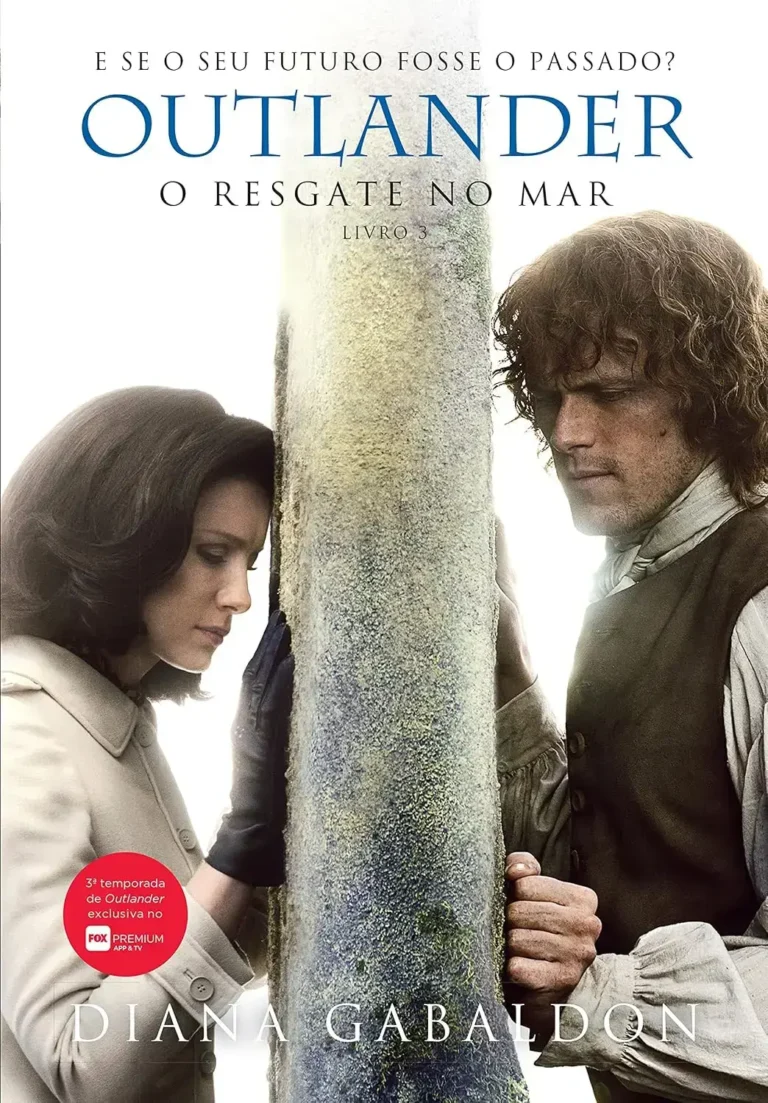 Capa do livro O Resgate no Mar de Diana Gabaldon, terceiro volume da série Outlander