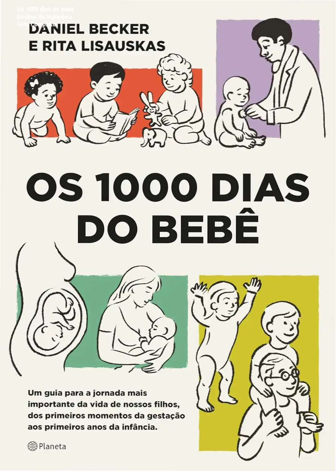 Capa do ebook Os 1000 dias do bebê focada em desenvolvimento infantil