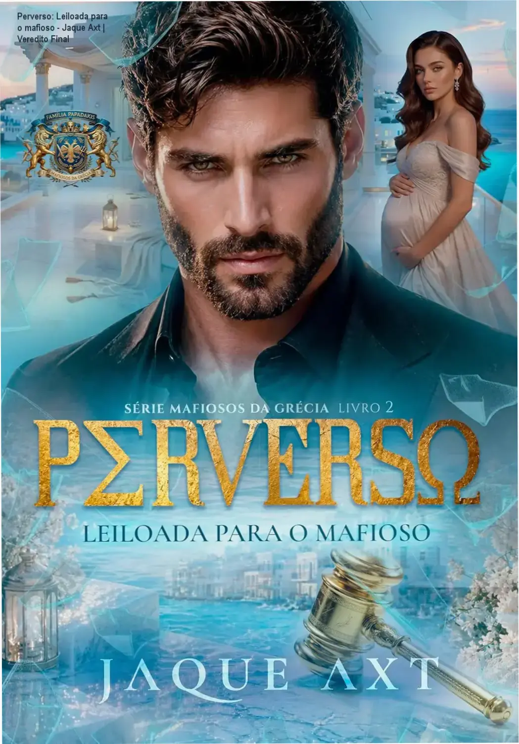 Capa do eBook Perverso Leiloada para o mafioso de Jaque Axt