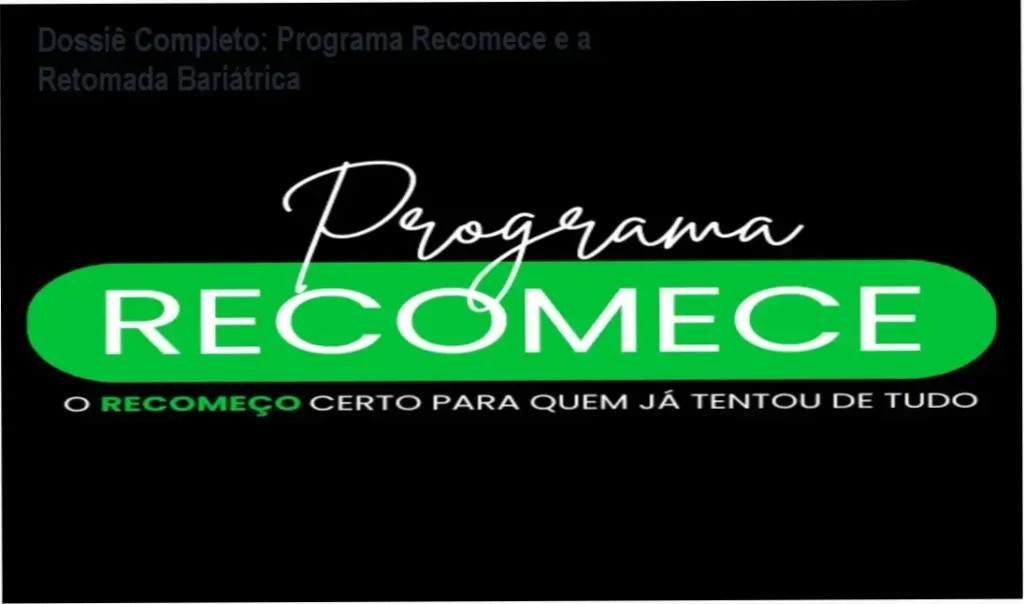 Infográfico detalhando os pilares de reprogramação metabólica do Programa Recomece para bariatricados