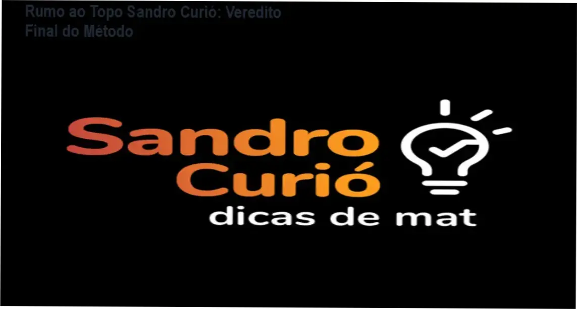 Interface do curso Rumo ao Topo de Sandro Curió destacando a metodologia de matemática simplificada