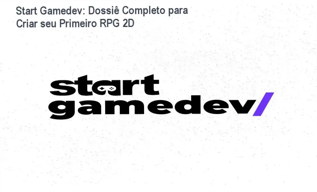 Interface de desenvolvimento de jogo RPG 2D top-down do curso Start Gamedev