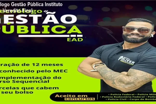 Tecnólogo Gestão Pública Instituto Óliver: Veredito Final