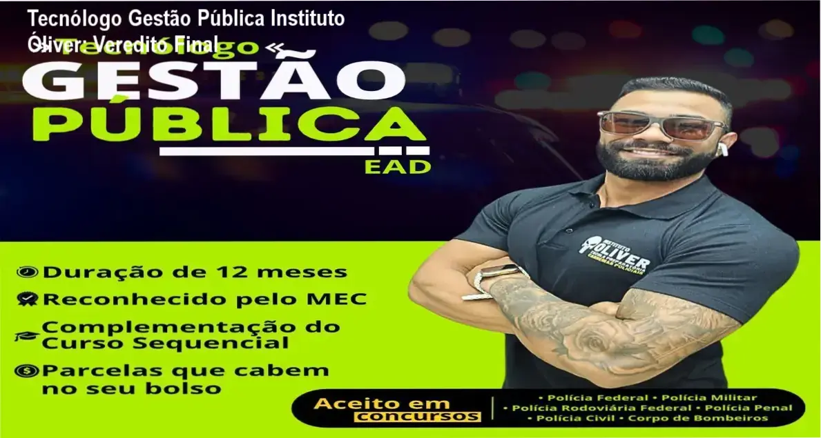 Certificado de Tecnólogo em Gestão Pública do Instituto Óliver para concursos públicos