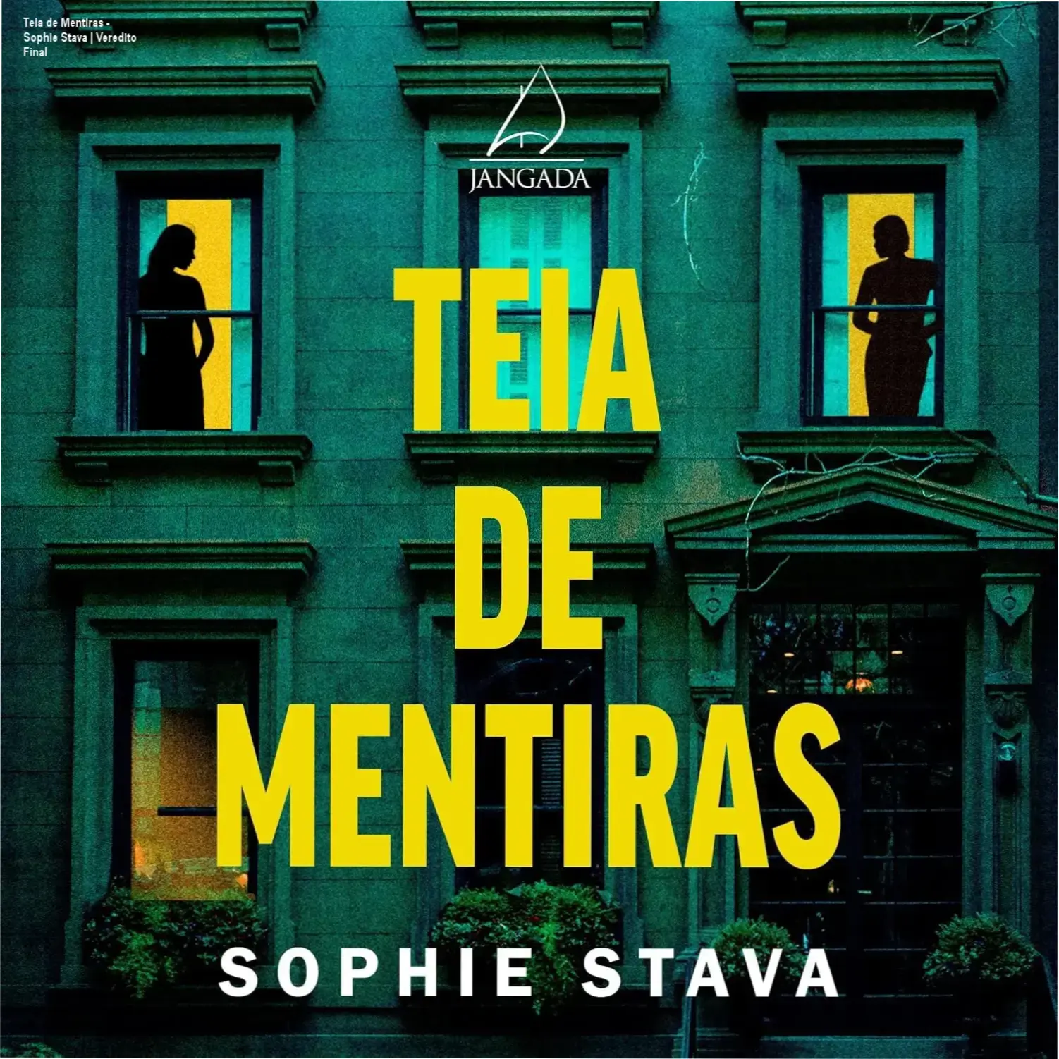 Capa do ebook Teia de Mentiras de Sophie Stava destacando suspense psicológico
