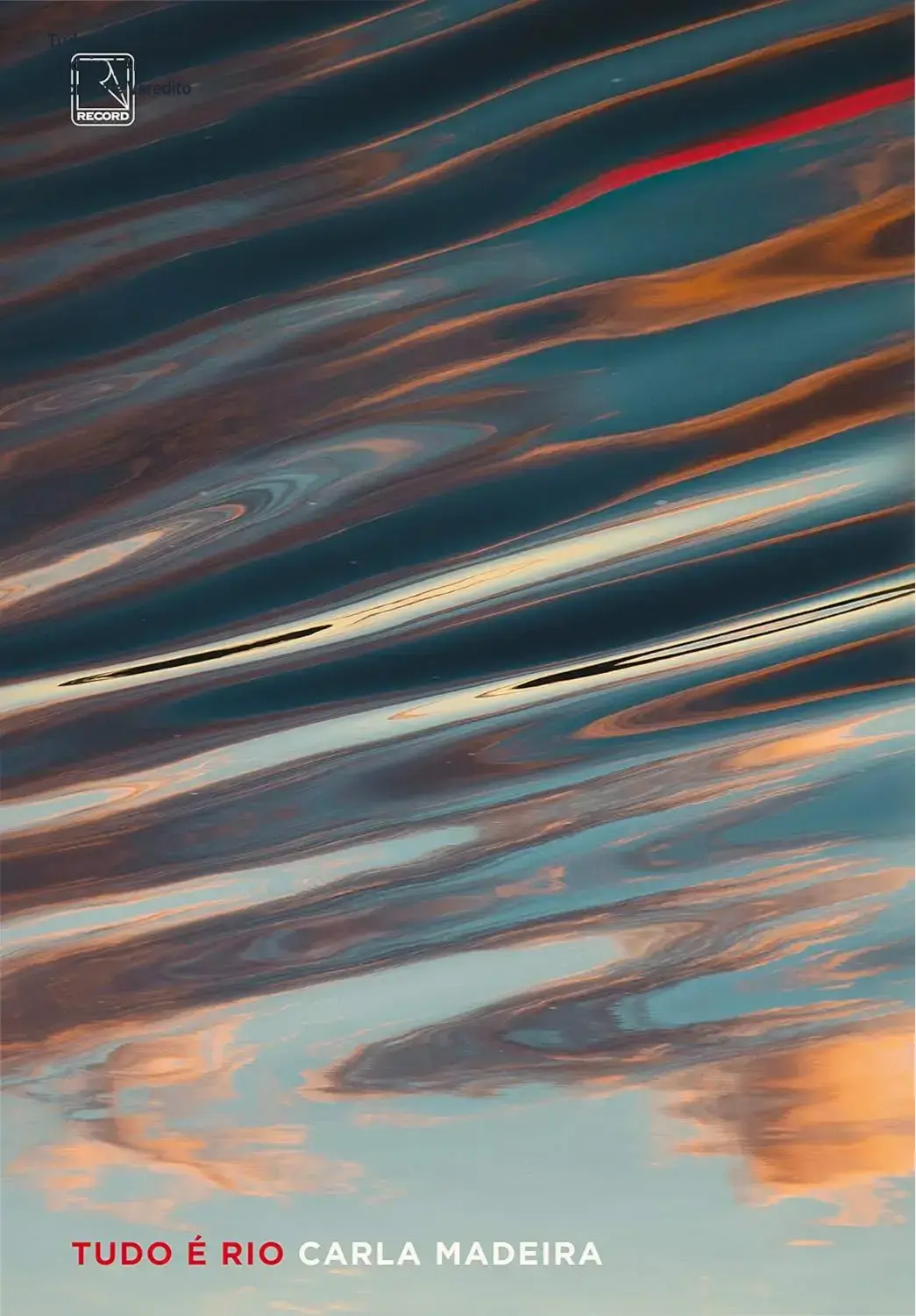 Capa do livro Tudo é Rio de Carla Madeira em formato digital