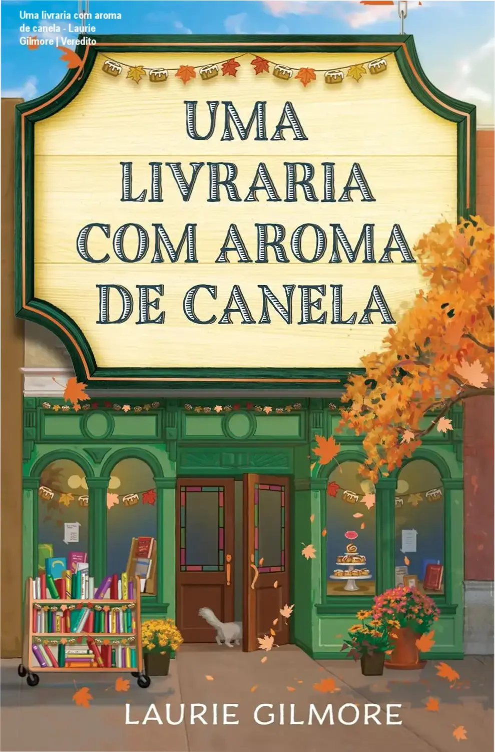 Capa do livro Uma livraria com aroma de canela de Laurie Gilmore em ambiente aconchegante