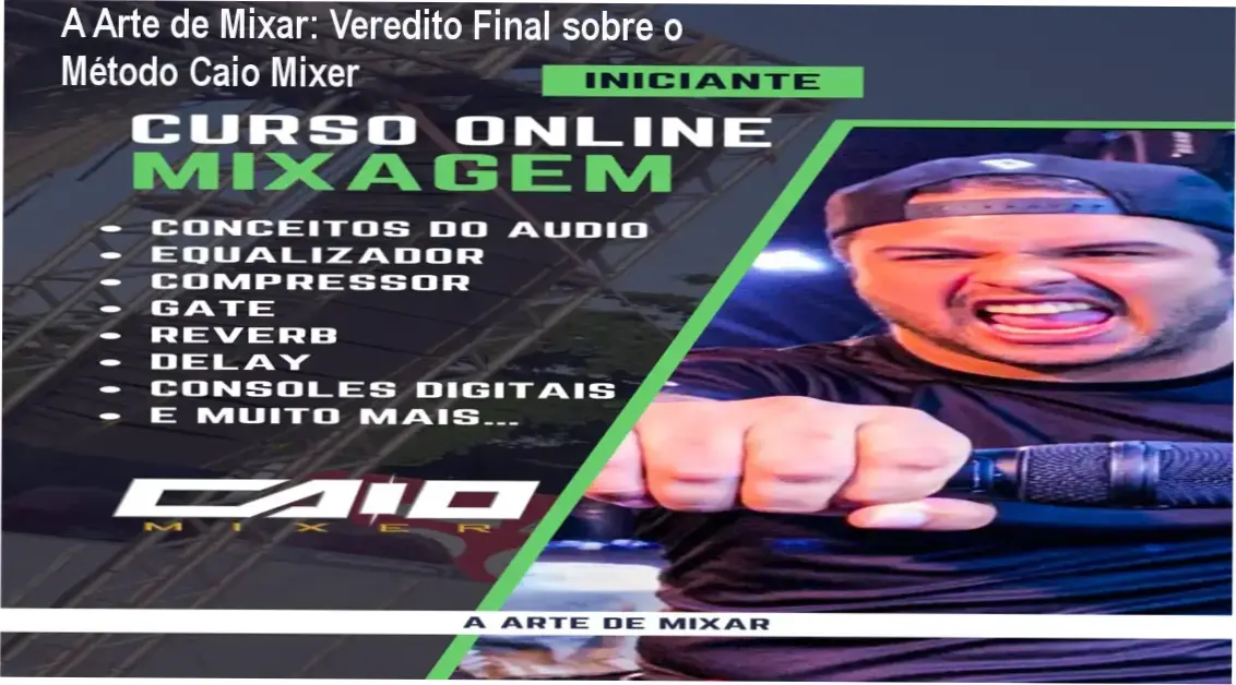 Técnico de som operando mesa de áudio profissional seguindo o método A Arte de Mixar