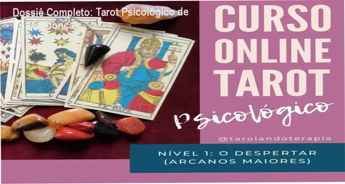 Material de estudo da Certificação em Leitura de Tarot Psicológico de Lu Mendonça com foco em arquétipos de Jung
