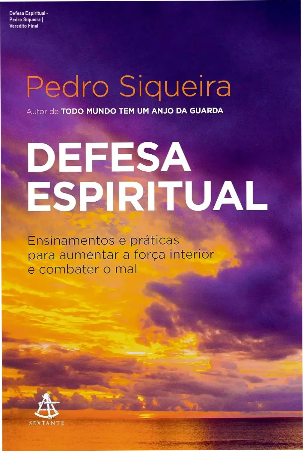 Capa do livro Defesa Espiritual de Pedro Siqueira focado em proteção psíquica