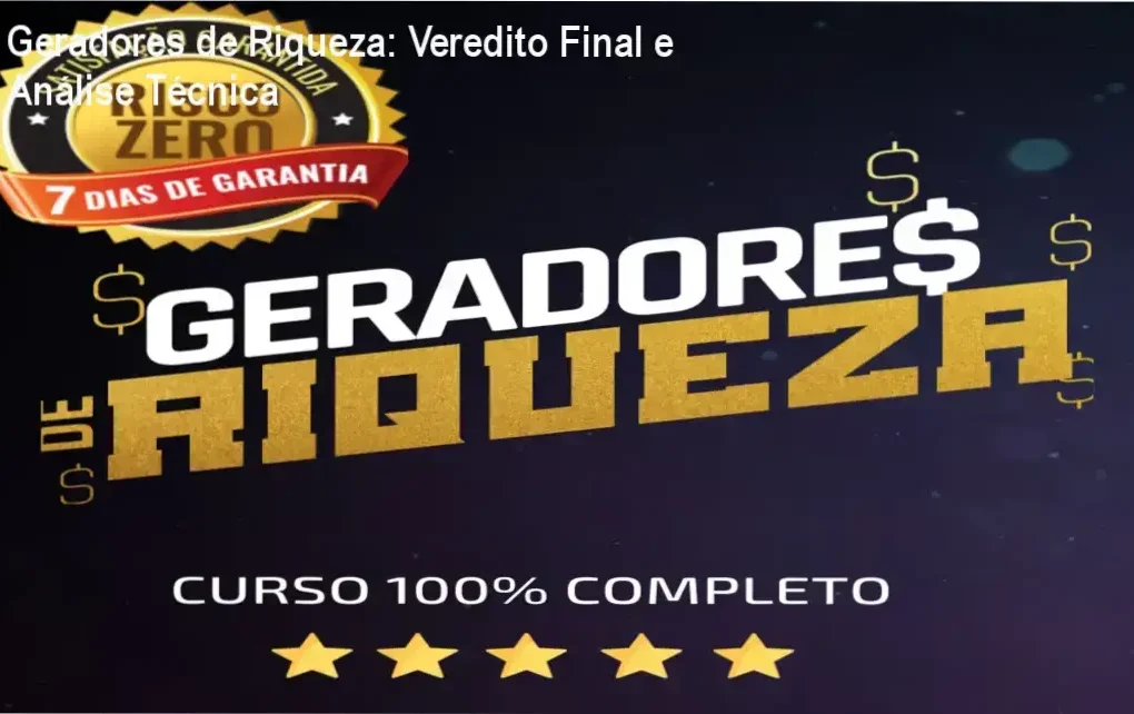 Geradores de Riqueza TradeStars: bastidores e funcionamento do curso