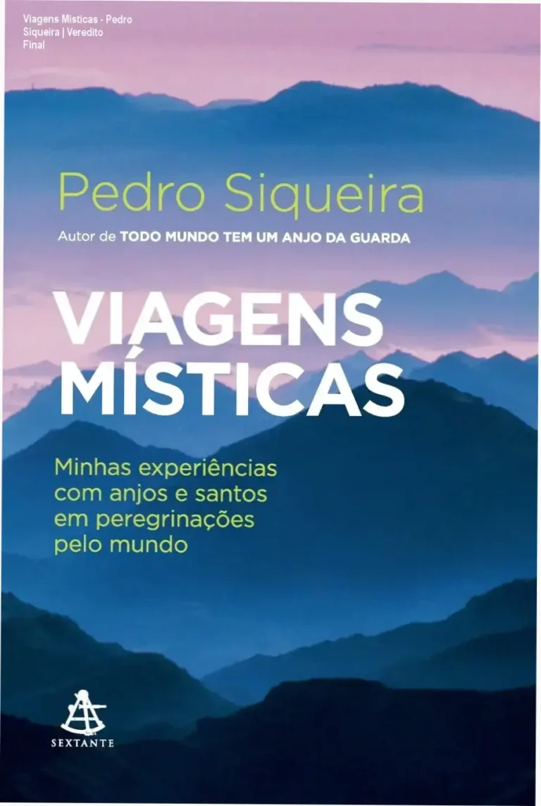 Capa do livro Viagens Místicas de Pedro Siqueira sobre experiências espirituais