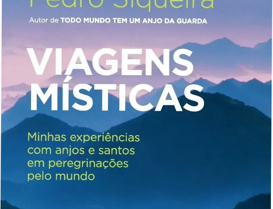 Capa do livro Viagens Místicas de Pedro Siqueira sobre experiências espirituais
