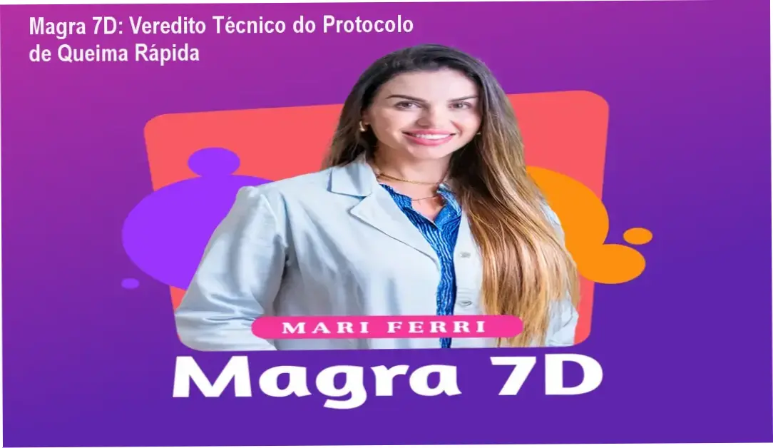 Magra 7D: Veredito Técnico do Protocolo de Queima Rápida 2 https://cursoss.com.br/forma-o-devclub-full-stack-br/ Nutricionista Mariana Ferri d'Avila apresentando o método Magra 7D para queima de gordura