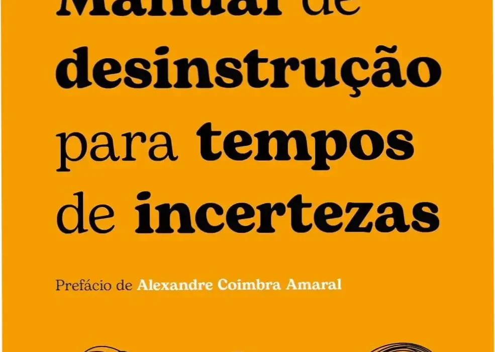 Capa do livro Manual de Desinstrução para Tempos de Incertezas de Alessandro Marimpietri