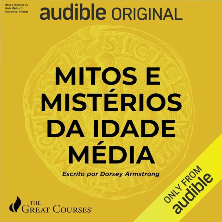 Capa do livro Mitos e mistérios da Idade Média de Dorsey Armstrong