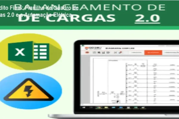 Veredito Final: Planilha de Quadro de Cargas 2.0 e a Automação Elétrica