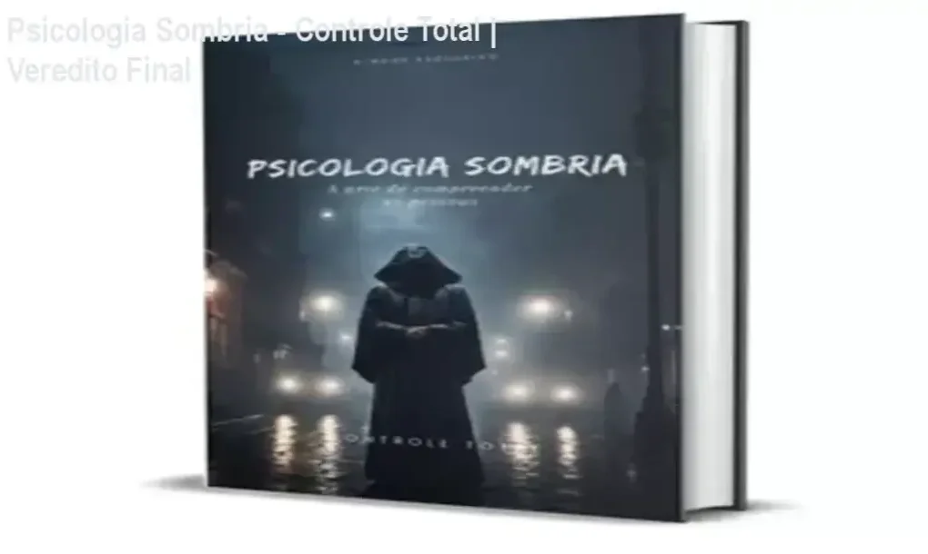 Capa do ebook Psicologia Sombria focada em linguagem corporal e persuasão