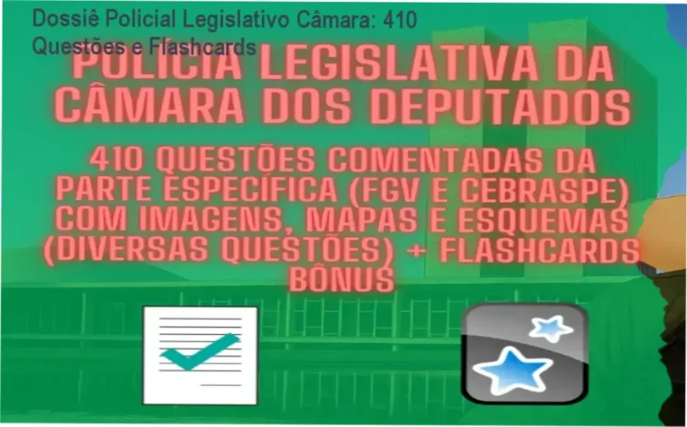 Material de estudo para Policial Legislativo com questões comentadas e flashcards Anki